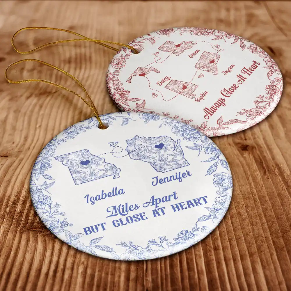 Long Distance,Gift For Bestie,Gift For Sisters,Gift For Mother,Gift For Daughter,Love,Christmas - Miles Apart But Close At Heart Toile Pattern - Personalized Circle Ceramic Ornament