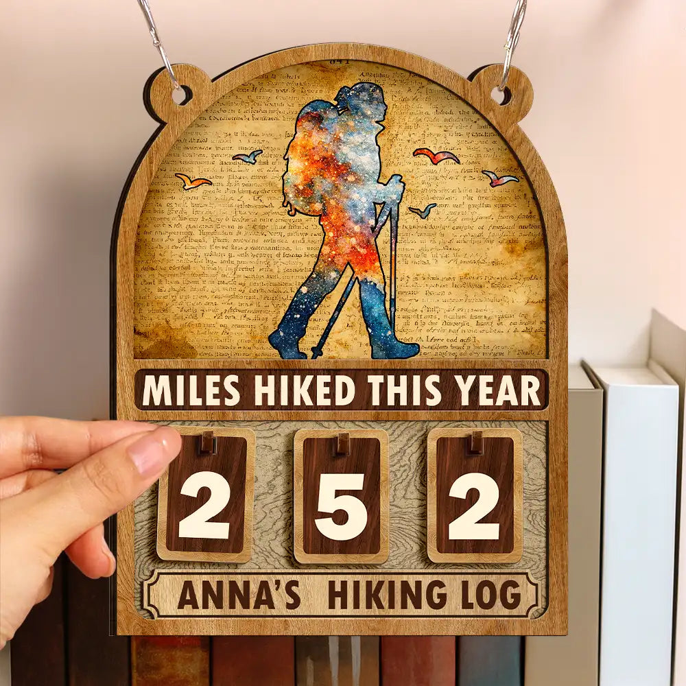 Happy,Gift For Yourself,Gift For Men,Gift For Women - Miles Hike This Year - Personalized Hanging Tracker Sign