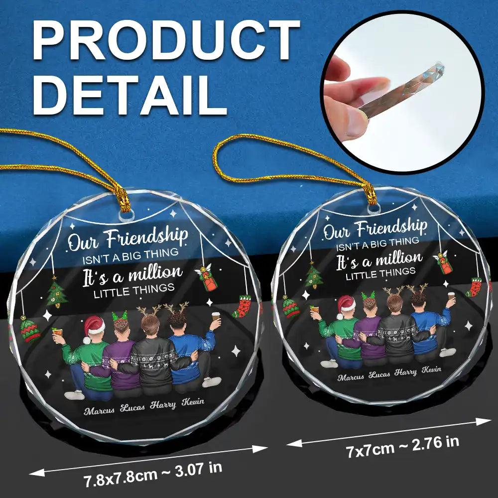 Christmas, Gift For Bestie, Happy - Million Little Things Friendship - Personalized Circle Glass Ornament