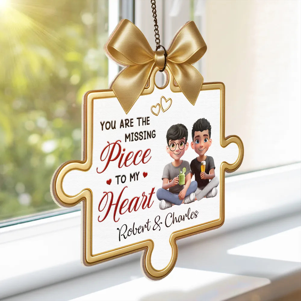 Gift For Couples,Gift For Husband,Gift For Wife,Gift For Boyfriend,Gift For Girlfriend,Love - Missing Pieces To My Heart - Personalized Window Hanging Suncatcher Ornament