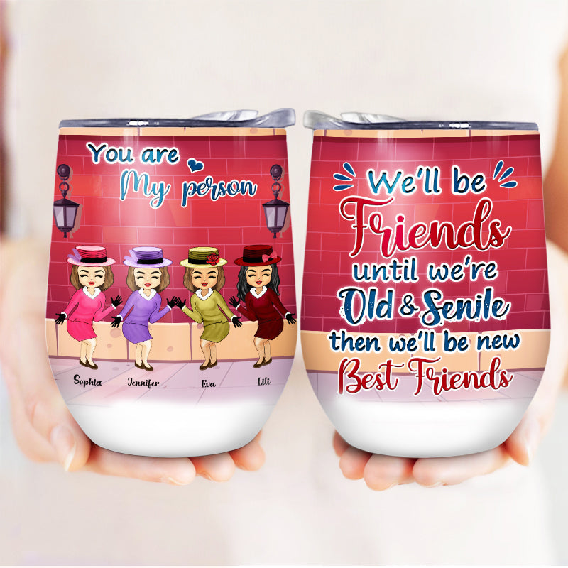 Nous serons amis - Cadeau pour les meilleurs amis, BFF - Verre à vin personnalisé