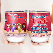 Nous serons amis - Cadeau pour les meilleurs amis, BFF - Verre à vin personnalisé