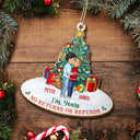 Annoying Each Other No Returns Or Refunds - Christmas Gift For Couples - Personalized Custom Shaped Wooden Ornament