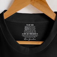 Gift For Daughter,Gift For Son,Gift For Grandkids - My Son Daughter Just Do Your Best - Personalized T Shirt
