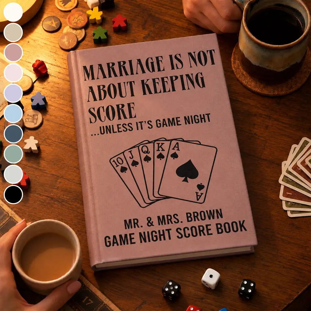 Board Game,Gift For Couples,Humorous,Icon,Married Couple,Wedding - Wedding Gift For Board Game Lover Couples - Personalized Marriage Isn't About Keeping Score Hardcover Journal
