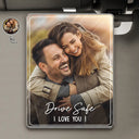 Custom Photo,Gift For Father,Dad - Children,Happy,Non-Eng,Photo,Adorable - Custom Photo Drive Safe We Love You - Personalised Custom Shaped Acrylic Car Visor Clip