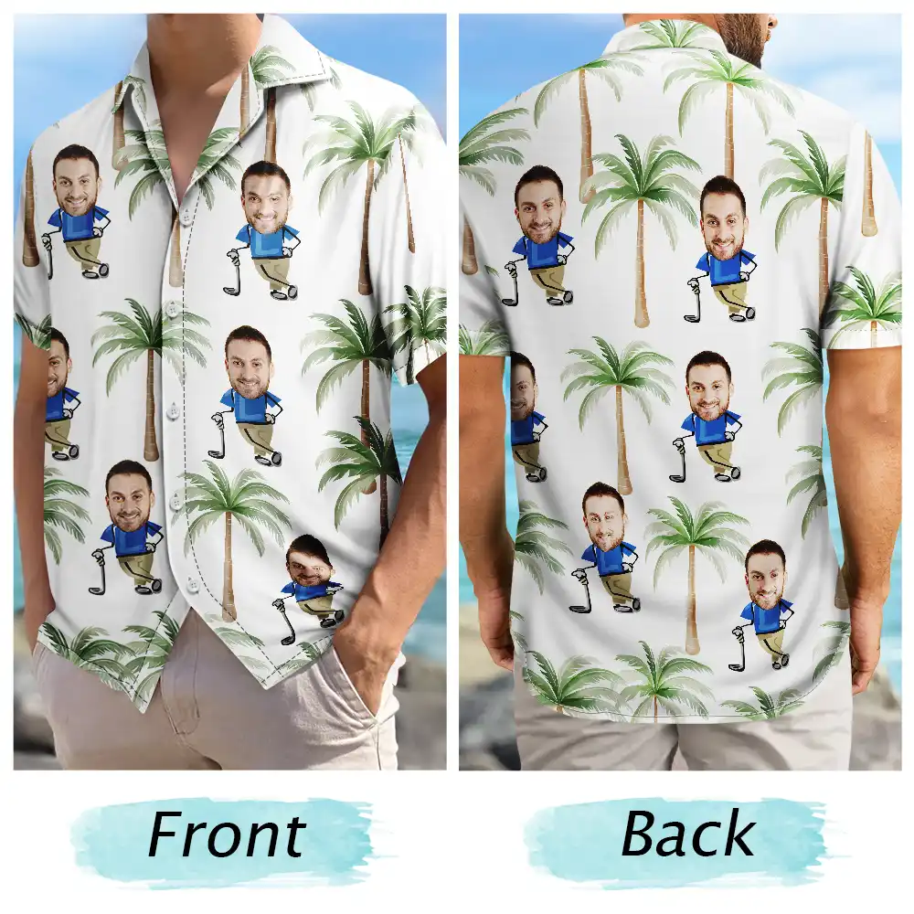 Gift For Men, Gift For Grandpa, Grandpa's Hobby, Dad's Hobby, Gift For Yourself, Funny, Gift For Husband, Gift For Boyfriend, Gift For Father, Sport Dad, Golf - Custom Photo Golf Lovers Funny Art - Personalized Hawaiian Shirt