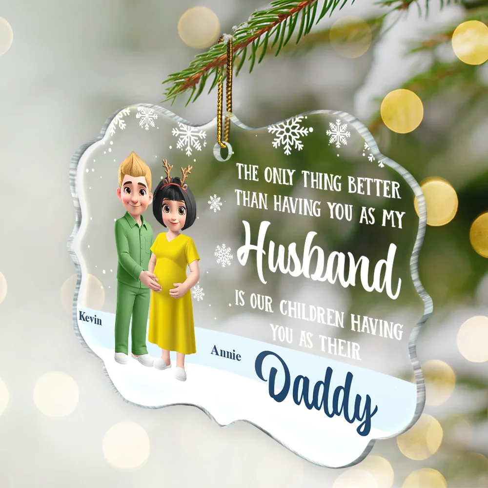 Christmas, Gift For Couples, New Dad, New baby, New Mom - Expecting Parents Having You As A Dad - Personalized Medallion Acrylic Ornament