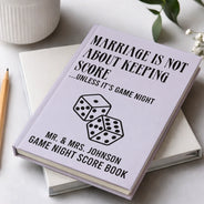 Board Game,Gift For Couples,Humorous,Icon,Married Couple,Wedding - Wedding Gift For Board Game Lover Couples - Personalized Marriage Isn't About Keeping Score Hardcover Journal