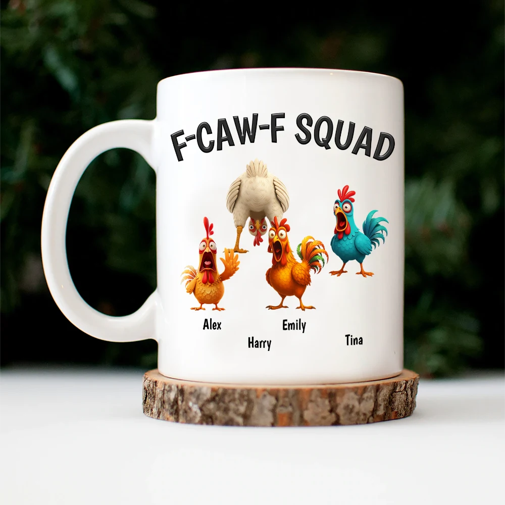 Funny,Gift For Yourself,Gift For Women,Gift For Men,Farm,Top Market - 3D Effect Funny Chickens F-CAW-F Squad - Personalized Mug