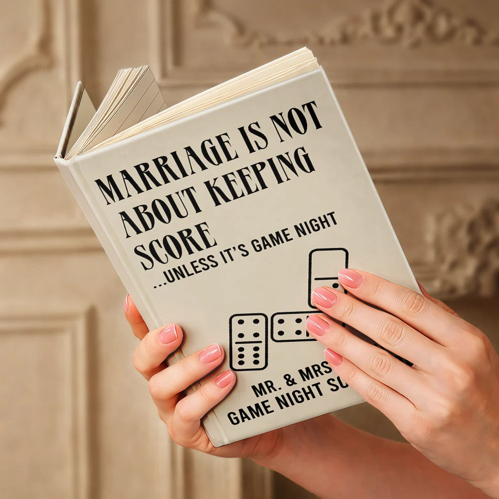 Board Game,Gift For Couples,Humorous,Icon,Married Couple,Wedding - Wedding Gift For Board Game Lover Couples - Personalized Marriage Isn't About Keeping Score Hardcover Journal