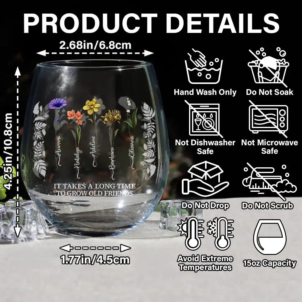Birth Flower Grow An Old Friend Bestie - Personalized Stemless Wine Glass