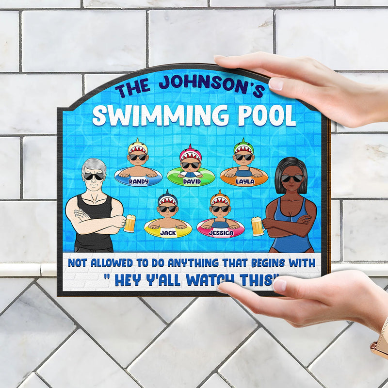Avertissement concernant la piscine : Interdiction de faire quoi que ce soit, commence par « Regardez ceci » – Décoration amusante pour piscine, décoration intérieure, panneau de piscine amusant – Panneau en bois personnalisé en forme de cœur