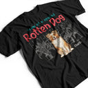 Pet Mom, Pet Dad, Funny - Mom Dad Of A Spoiled Rotten Cat Dog - Personalized T Shirt