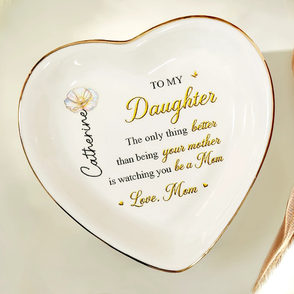 Gift For Daughter,Mom - Daughters (Adult),Gift For Women,Happy,Grandma - Grandkids,Gift For Grandkids - Mom Daughter The Only Thing Better Than Being Your Mother - Personalized Ring Dish