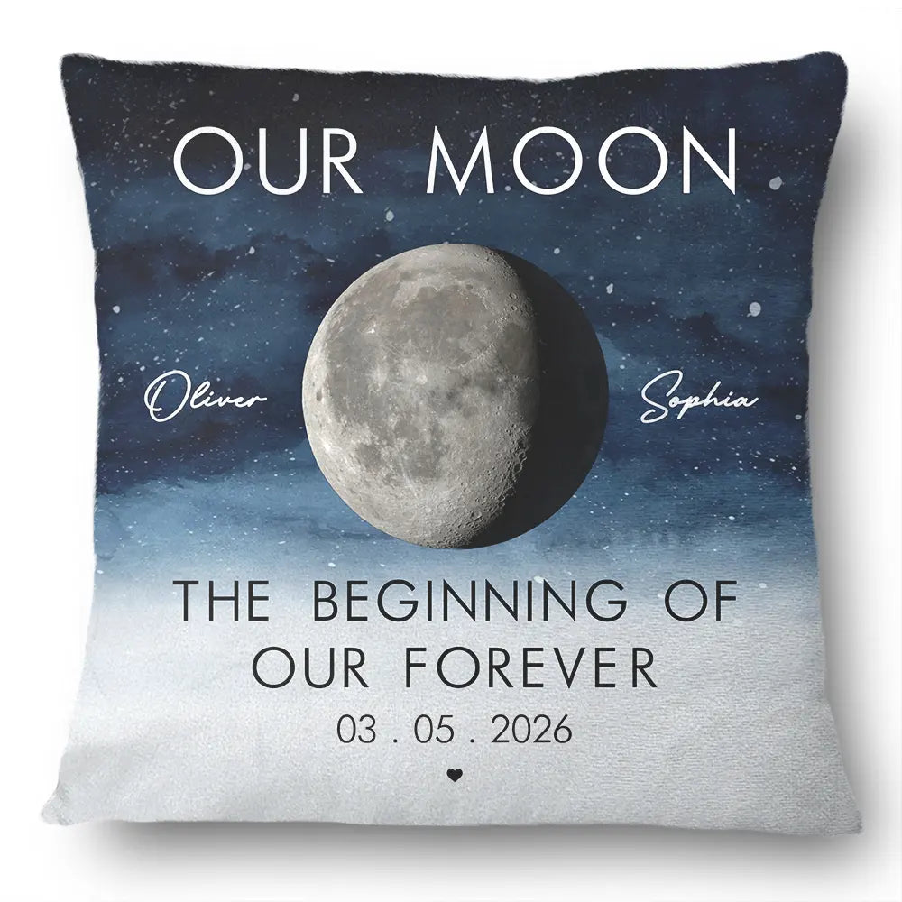 Gift For Couples,Gift For Husband,Gift For Wife,Gift For Boyfriend,Gift For Girlfriend,Parents,Gift For Mother,Gift For Father,Married ,Engaged,Love - Moon Phase The Beginning Of Our Forever - Personalized Pillow