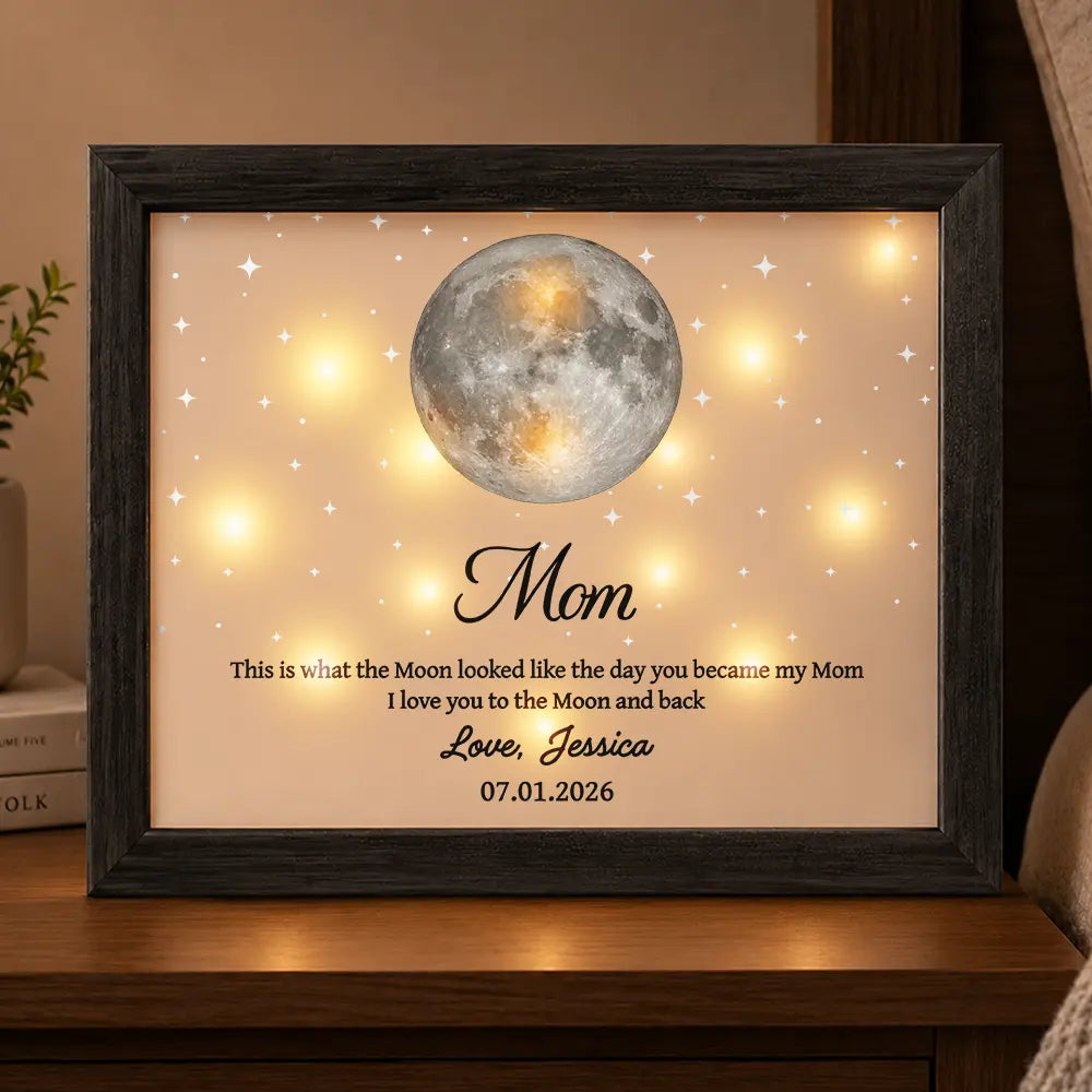 Moon Phase The Day You Became My Mom - Personalized LED Light Shadow Box