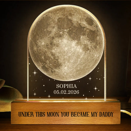 Moon Phase Under This Moon You Became My Dad - Personalized Custom Shaped LED Light