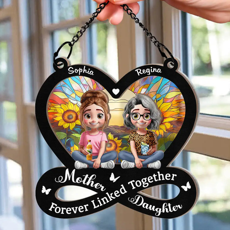 Gift For Mother,Love,Mom,Daughters,Gift For Daughter - Mother And Daughter Forever Linked Together 3D Effect - Personalized Window Hanging Suncatcher Ornament
