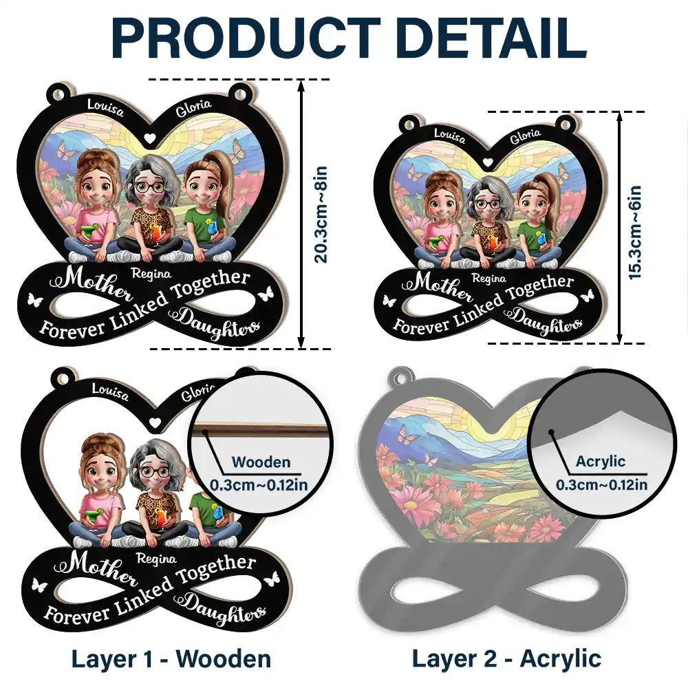 Gift For Mother,Love,Mom,Daughters,Gift For Daughter - Mother And Daughter Forever Linked Together 3D Effect - Personalized Window Hanging Suncatcher Ornament
