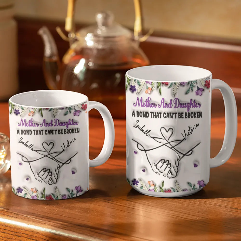 Gift For Mother,Gift For Daughter,Love,Mom,Daughters - Mother And Daughter Relationship - 3D Inflated Effect Printed Mug, Personalized White Edge-to-Edge Mug