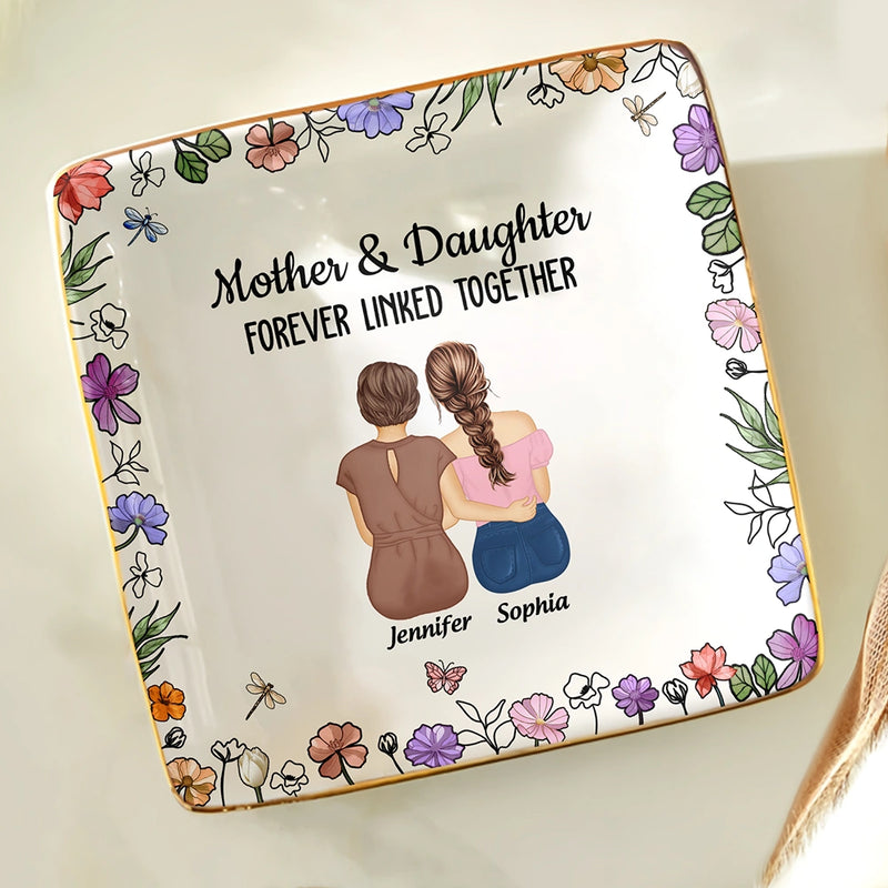 Love,Gift For Mother,Gift For Daughter,Mom - Daughters (Adult) - Mother And Daughters Forever Linked Together - Personalized Ring Dish