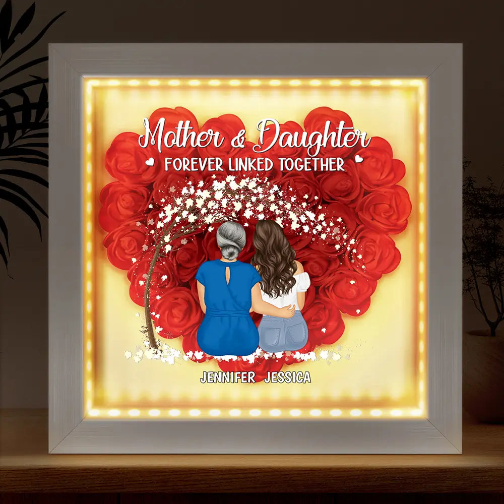 Mother Daughter Forever Linked Together - Personalized LED Light Flower Shadow Box