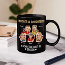 Gift For Mother, Gift For Daughter, Gift For Women, Happy, Top Market - Mother & Daughters A Bond That Can't Be Broken 3D Effect - Personalized Mug