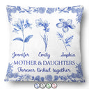 Gift For Mother,Mom - Daughters (Adult),Mom - Daughters (Young),Mom - Sons,Mom - Children,Love,Icon - Mother & Daughters Forever Linked Together Toile Birth Flower - Personalized Pillow