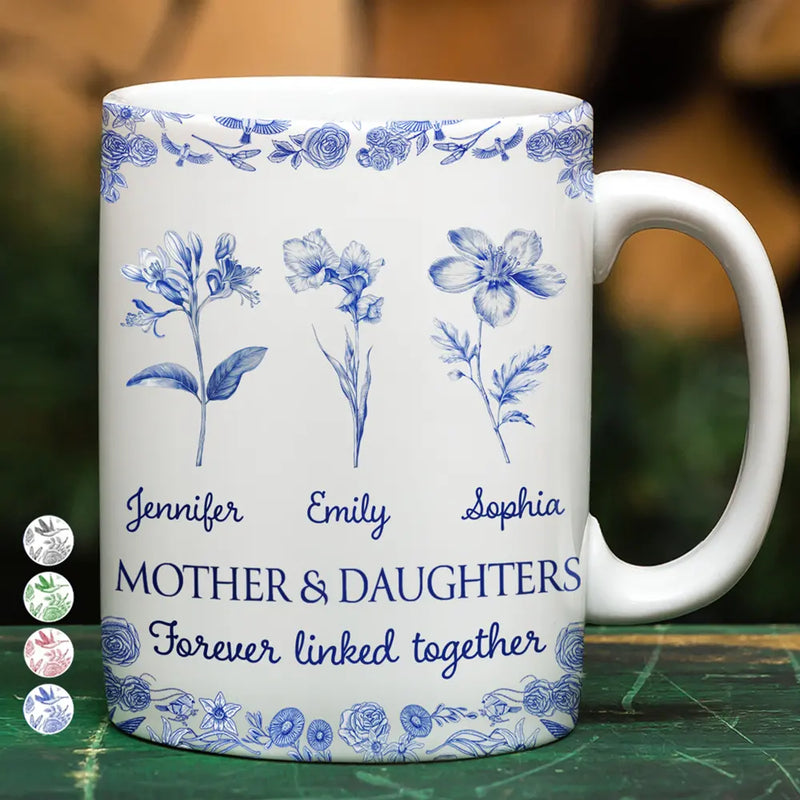 Gift For Mother,Mom - Daughters (Adult),Mom - Daughters (Young),Mom - Sons,Mom - Children,Love,Icon - Mother & Daughters Forever Linked Together Toile Birth Flower - Personalized White Edge-to-Edge Mug