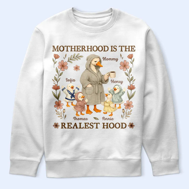 Motherhood Is The Realest Hood - Personalized T Shirt