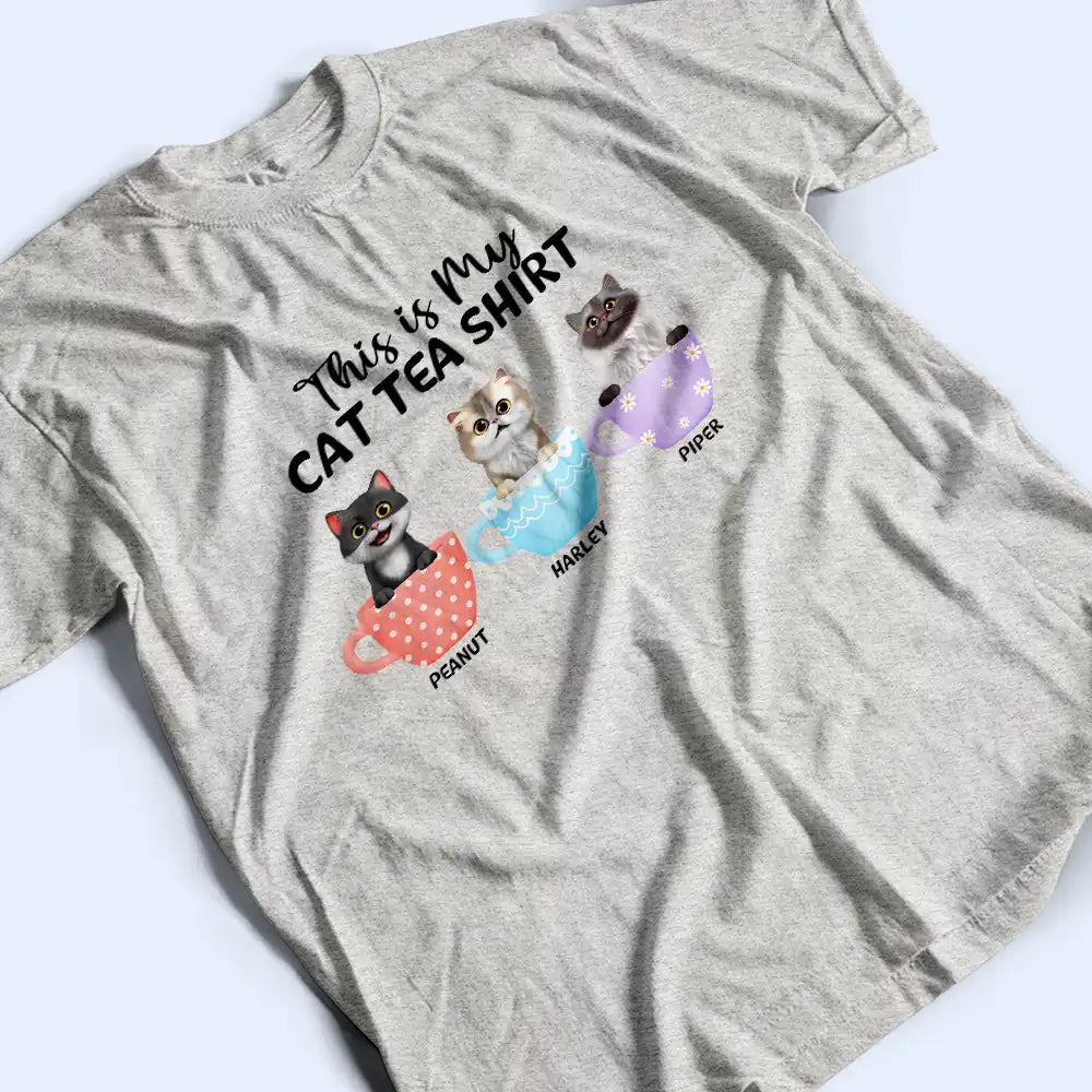 Gift For Yourself,Gift For Women,Cat Lovers,Cat Mom,Cat Dad,Pet Lovers,Pet Mom,Pet Dad,Happy - My Cat Tea Shirt - Personalized T Shirt