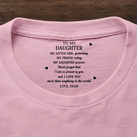 My Daughter Son Forever - Personalized T Shirt