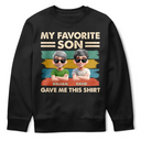 Funny,Gift For Father,Dad - Daughters (Adult),Dad - Daughters (Young) - My Favorite Daughter Funny Dad - Personalized T Shirt