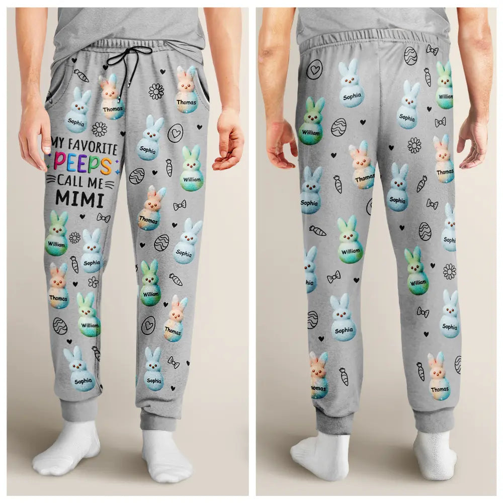 Easter,Gift For Mother,Gift For Grandma,Happy - My Favorite Peeps Call Me Grandma - Personalized Pajama Pants