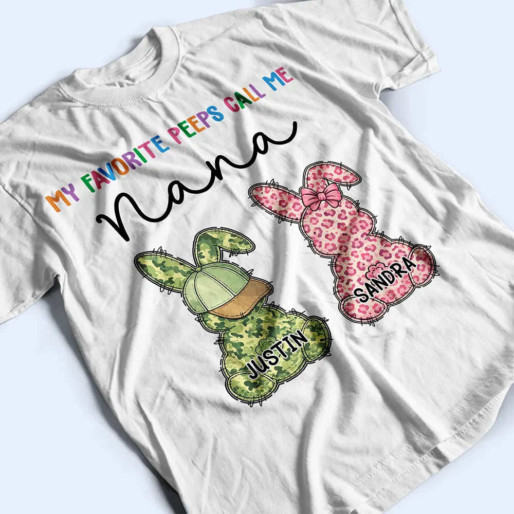 My Favorite Peeps Call Me Grandma Bunny - Personalized T Shirt