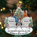 Christmas,Gift For Couples,Gift For Husband,Gift For Wife,Gift For Boyfriend,Gift For Girlfriend,Happy - My Favorite Place In All The World - Personalized Custom Shaped Acrylic Ornament