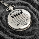 Gift For Husband,Gift For Couples,Sentimental,Custom Text - My Husband My Wife My Soulmate My Everything - Personalized Pocket Watch