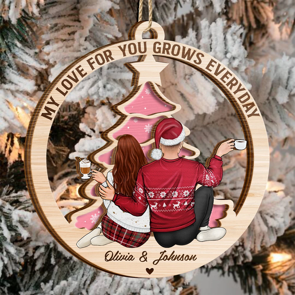 Christmas,Old Couples,Gift For Couples,Gift For Husband,Gift For Wife,Gift For Boyfriend,Gift For Girlfriend,Happy - My Love For You Grows Everyday - Personalized 2-Layered Wooden Ornament