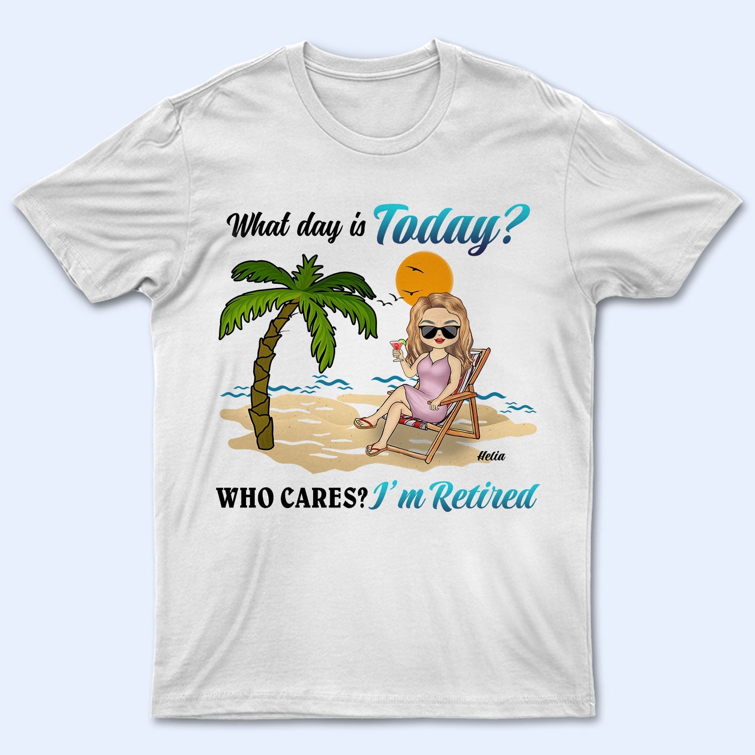 What Day Is Today Retired Not Expired - Birthday, Retirement Gift For ...