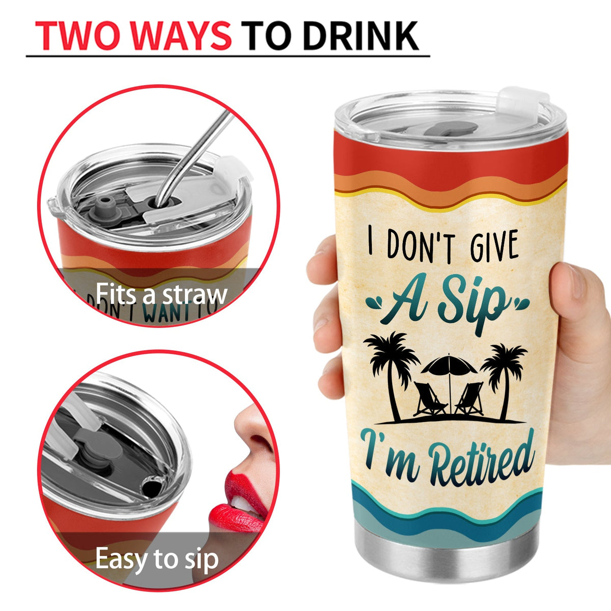 You Can't Make Me I'm Retired Vintage Summer Beach - Birthday, Retirement Gift For Yourself, Dad, Mom, Grandpa, Grandma, BFF Best Friends, Colleagues - Personalized Custom Tumbler