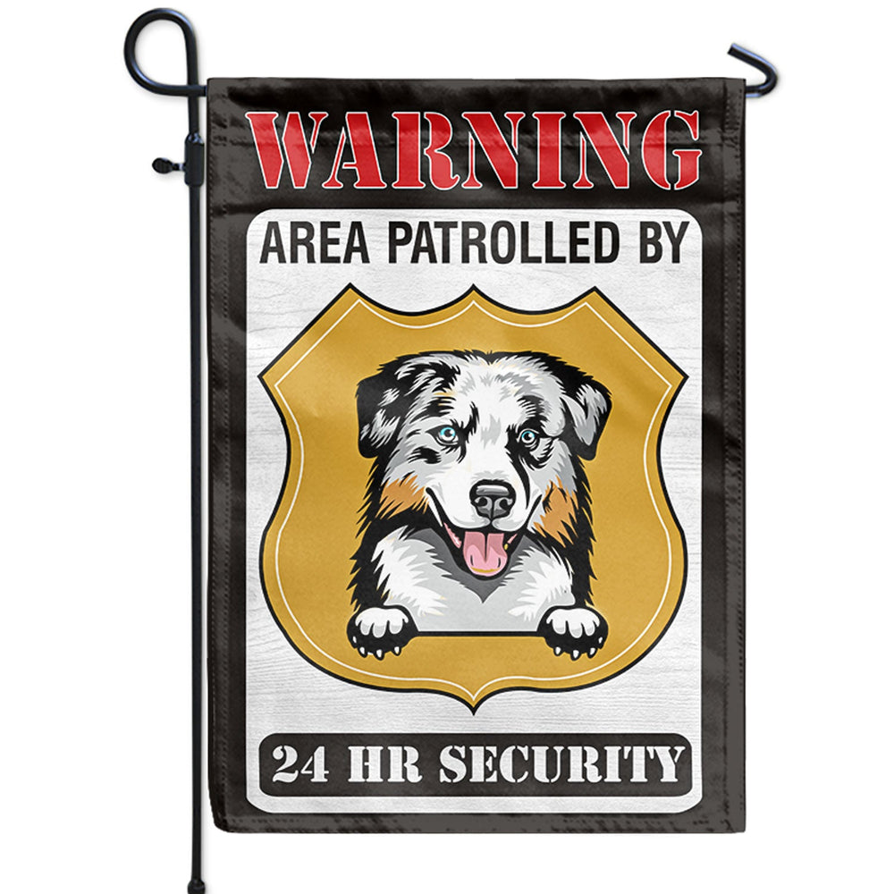 Warning Area Patrolled By Dogs And Cats - Outdoor Home Decor Gift For Pet Lovers - Personalized Flag