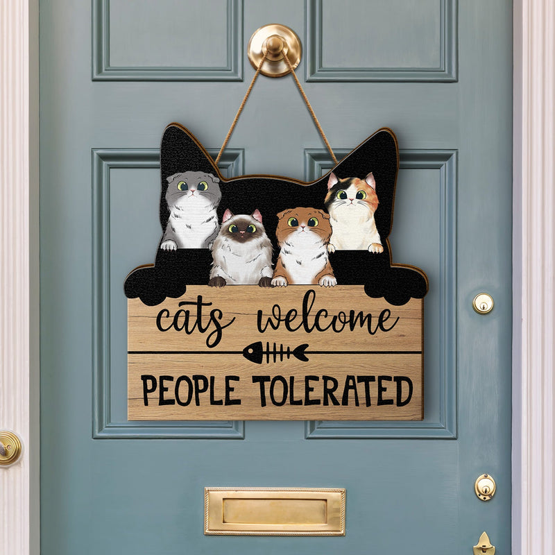 Cats Welcome People Tolerated - Home Decor, Housewarming Gift For Cat Lovers - Personalized Custom Shaped Wood Sign