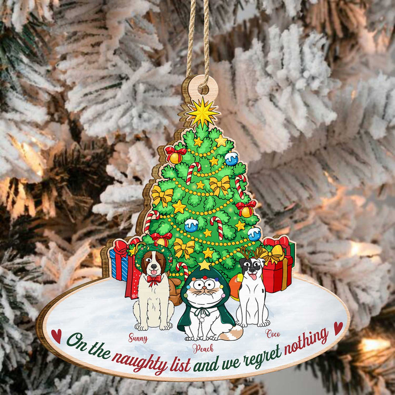On The Naughty List & We Regret Nothing Funny Cartoon Dogs Cats - Christmas Gift For Pet Lovers - Personalized Custom Shaped Wooden Ornament