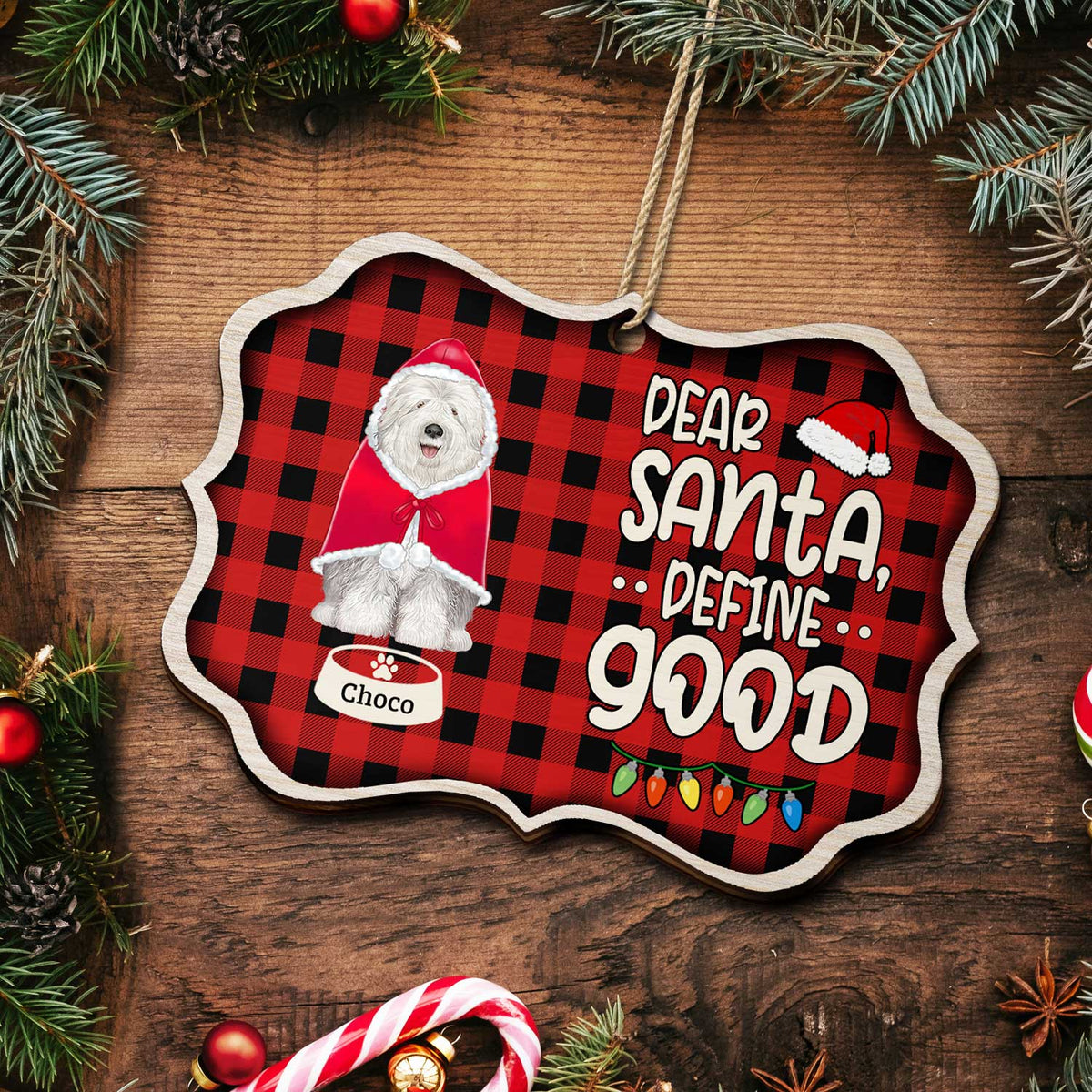 Dear Santa Define Naughty - Christmas Gift For Dog Lovers - Personalized Medallion Wooden Ornament