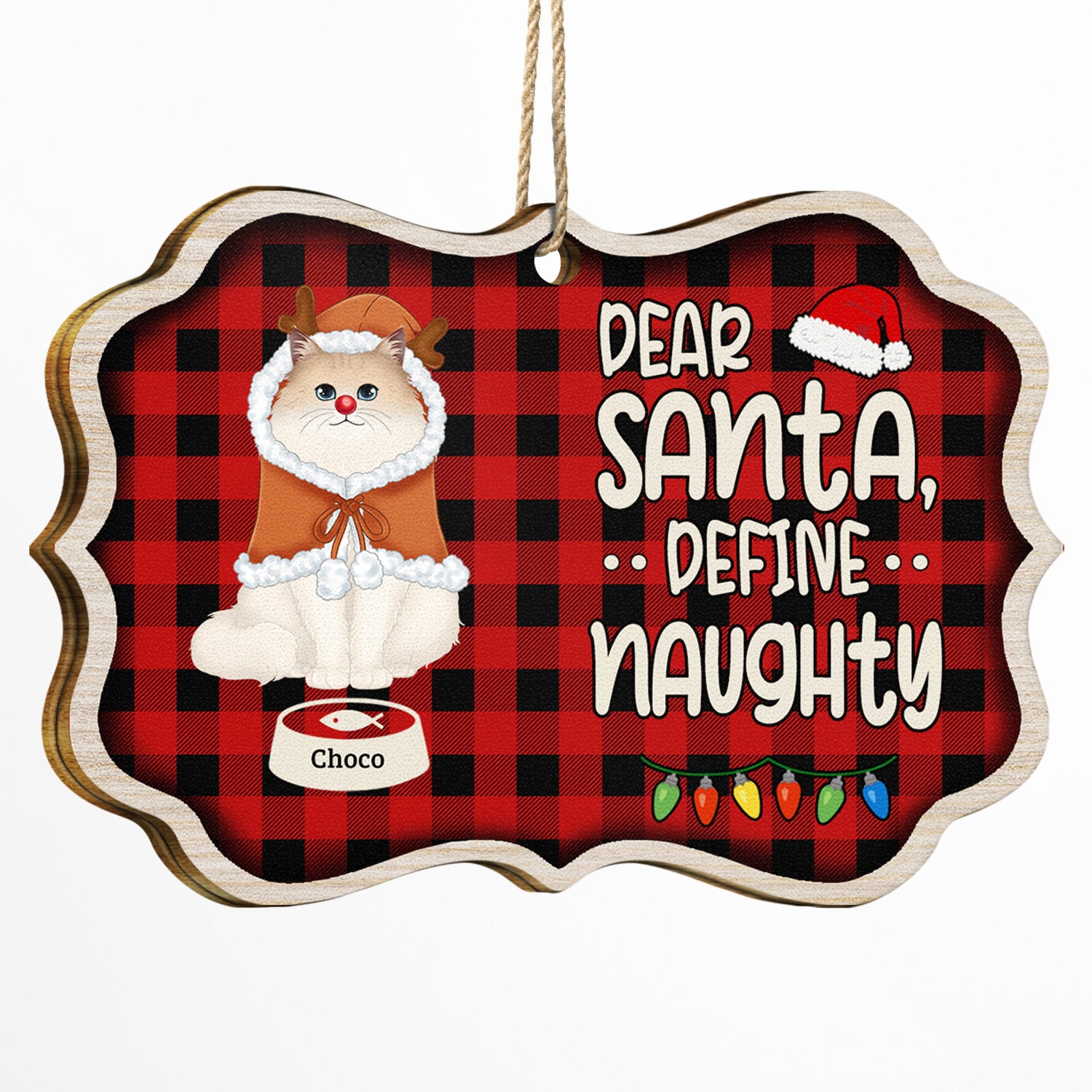Dear Santa Define Naughty - Christmas Gift For Cat Lovers - Personalized Medallion Wooden Ornament