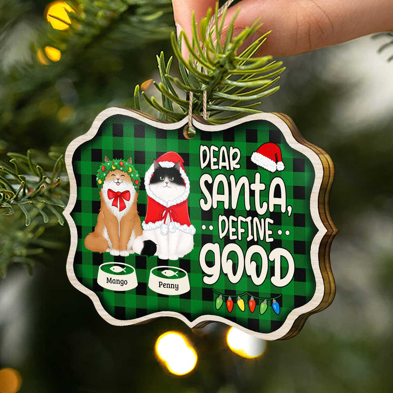 Dear Santa Define Naughty - Christmas Gift For Cat Lovers - Personalized Medallion Wooden Ornament