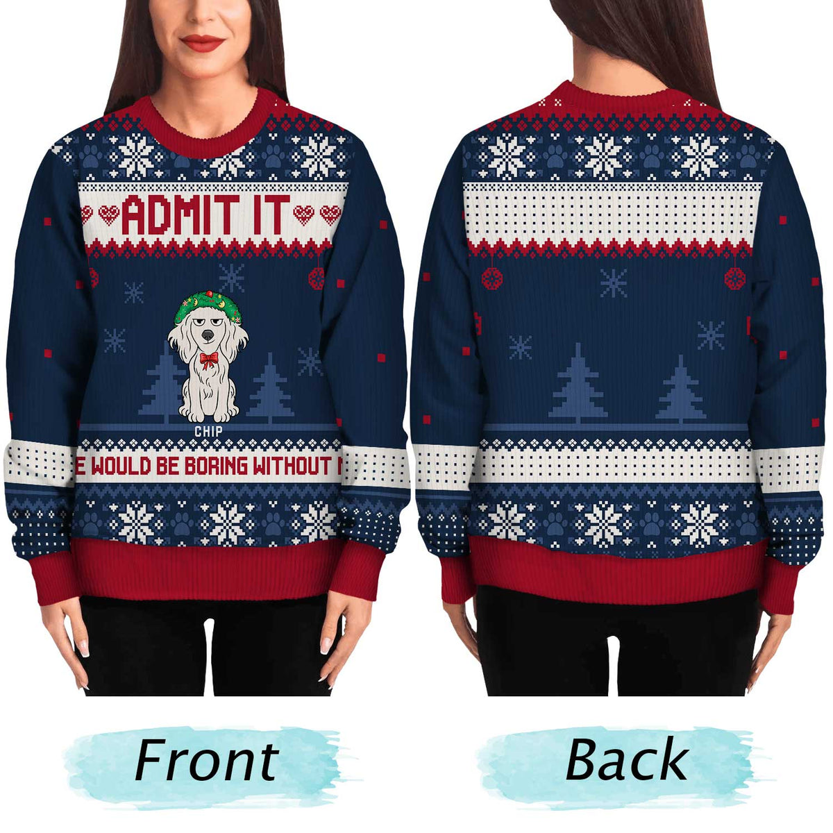 Life Would Be Boring Without Us Cartoon Dogs - Christmas Gift For Dog Lovers - Personalized Unisex Ugly Sweater