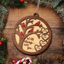 We Are Always With You Cardinal Bird - Sympathy Gift, Christmas Keepsake, Family Memorial Gift - Personalized 2-Layered Wooden Ornament