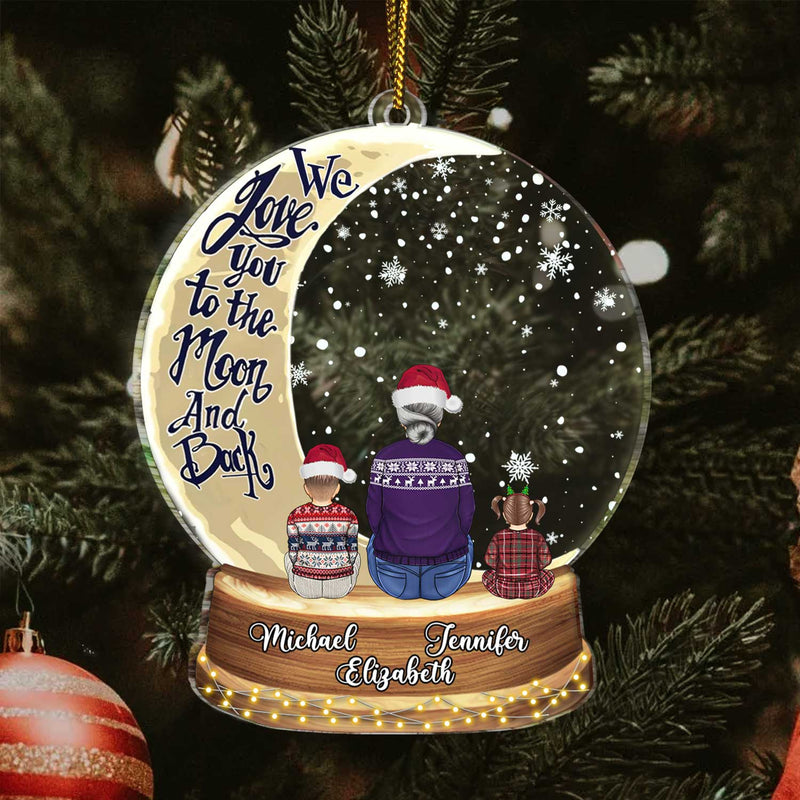 Snow Globe Love You To The Moon & Back - Christmas Gift For Grandma, Mother, Granddaughter, Grandson, Kids - Personalized Custom Shaped Acrylic Ornament